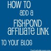 fishpond affiliate link