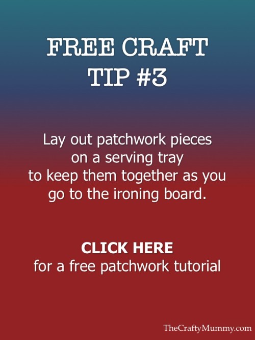 patchwork free crafty tip