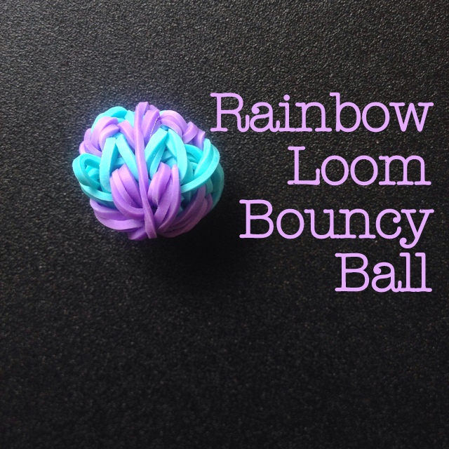 rainbow loom bouncy ball
