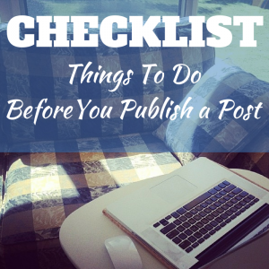 checklist things to do before publish a post
