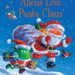 Aliens love Panta Claus