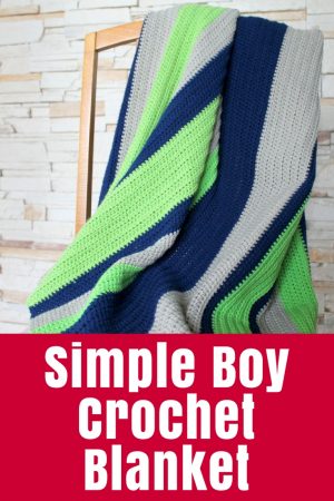A super simple crochet blanket in "boy" colours for my son based on my Rainbow Crochet Blanket Tutorial - great for a beginner or a quick gift!