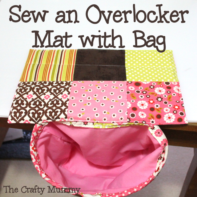 tutorial sew an overlocker mat with bag