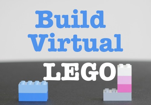 Build Virtual Lego
