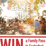 Family fun at Easterfest 2014 Win a Family Pass