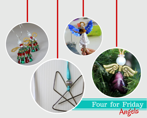 Four for Friday Angels crafts