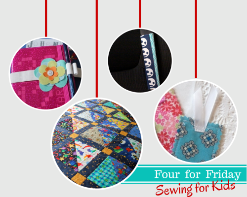 four for friday sewing for kids
