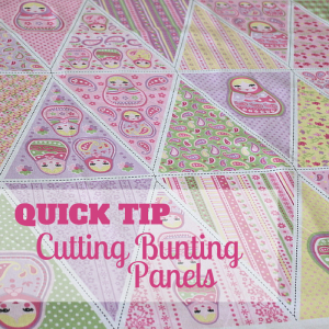 Quick Tip Cutting Bunting Panels