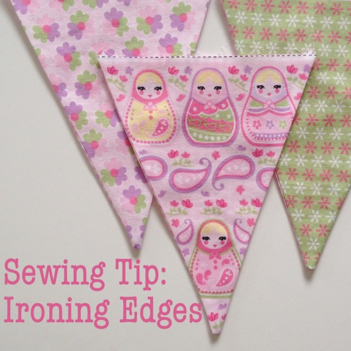 sewing tip ironing edges