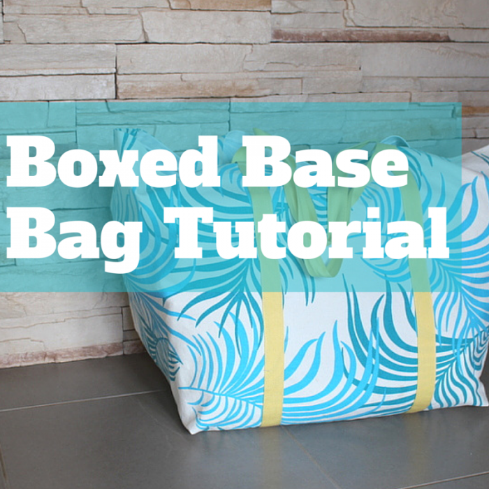 Boxed Base Bag Tutorial