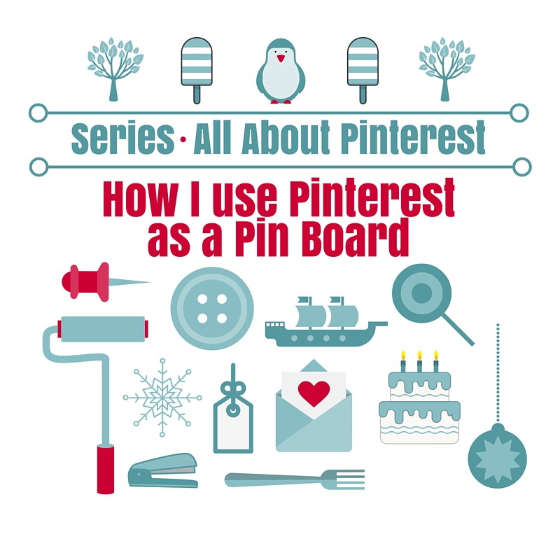 Using Pinterest as a pin board
