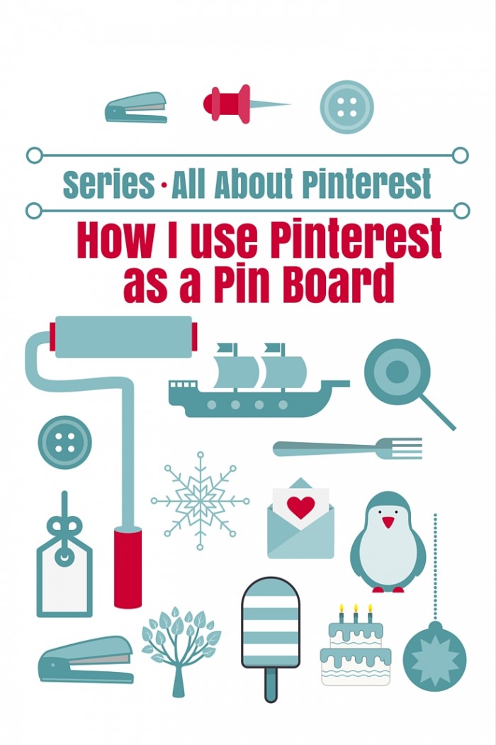 How To Use Pinterest As A Pin Board — The Crafty Mummy