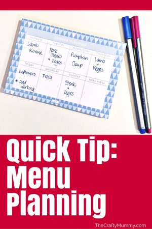 Quick Tip- Menu Planning
