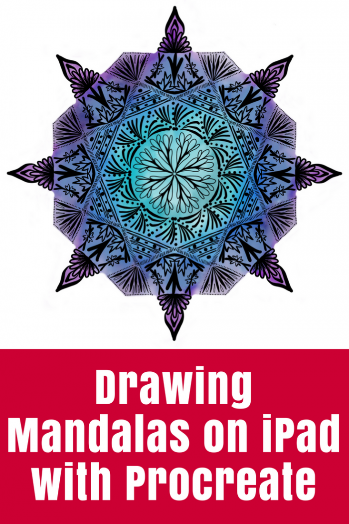 Drawing Mandalas on iPad with Procreate • The Crafty Mummy