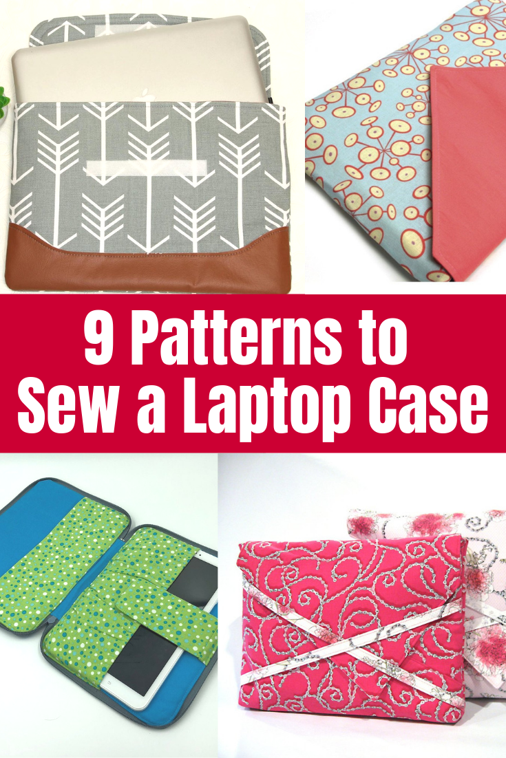 9 Patterns to Sew a Laptop Case • The Crafty Mummy